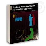 Accidental Prevention Manual for Industrial Operation